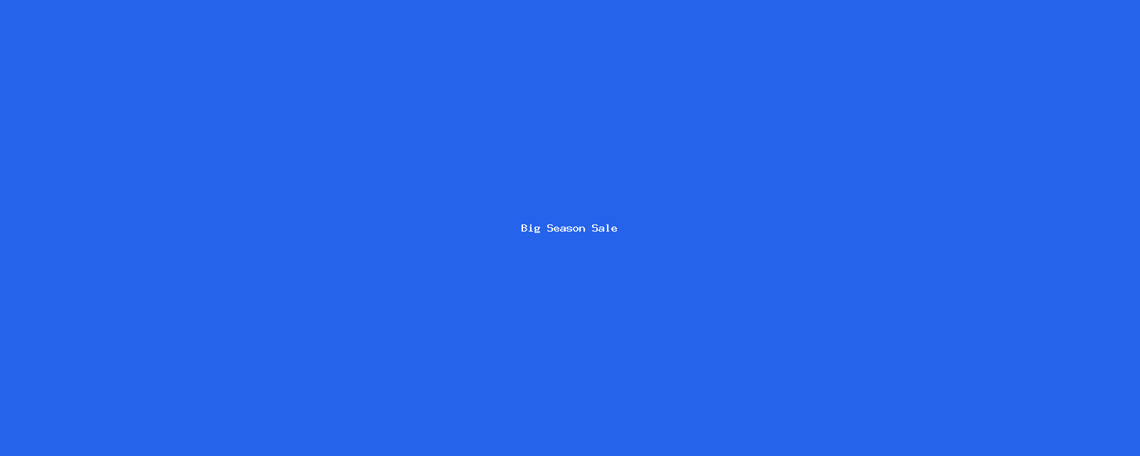 Big Season Sale